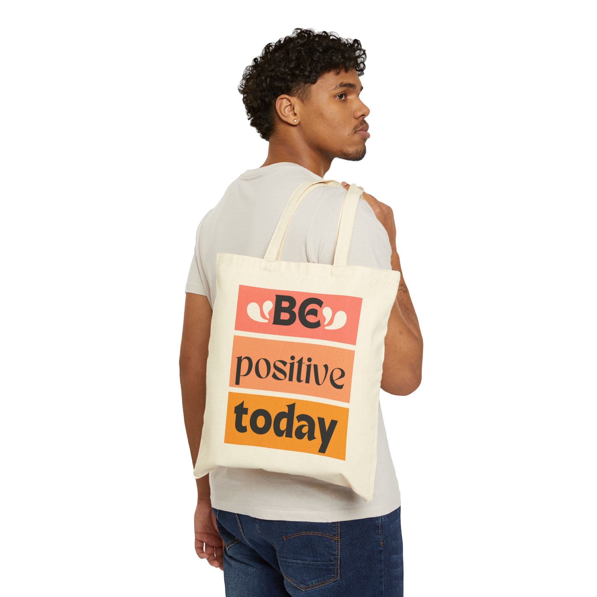 The Motivational Cotton Canvas Tote Bag - 'Be Positive Today' !