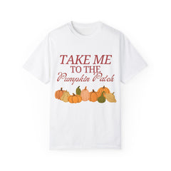 "Take Me To The Pumpkin Patch" Tee!