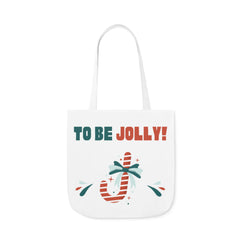 To Be Jolly Christmas Tote Bag!